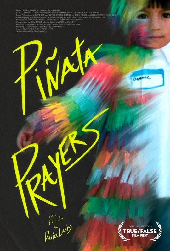 Poster for Piñata Prayers, a film produced by Marcel Pérez